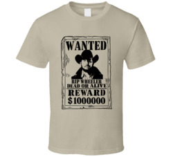 Rip Wheeler Yellowstone Wanted Dead Or Alive T Shirt