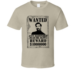 Javi Alizondro Ozark Wanted Dead Or Alive T Shirt