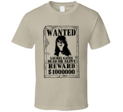 Laurel Gates Wednesday Wanted Dead Or Alive T Shirt