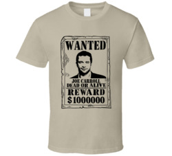 Joe Carroll The Following Wanted Dead Or Alive T Shirt