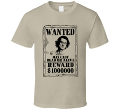 Max Cady Cape Fear Wanted Dead Or Alive T Shirt