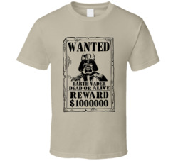 Darth Vader Star Wars Wanted Dead Or Alive T Shirt