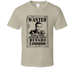 Hans Landa Inglorious Basterds Wanted Dead Or Alive T Shirt