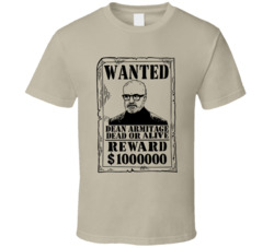 Dean Armitage Get Out Wanted Dead Or Alive T Shirt