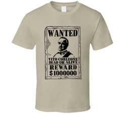 Vito Corleone The Godfather Wanted Dead Or Alive T Shirt