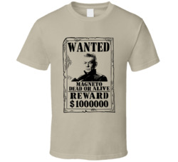 Magneto X-men Wanted Dead Or Alive T Shirt