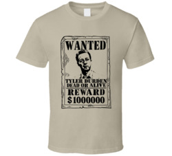 Tyler Durden Fight Club Wanted Dead Or Alive T Shirt