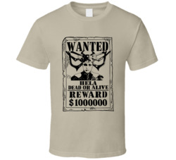 Hela Thor Ragnarok Wanted Dead Or Alive T Shirt