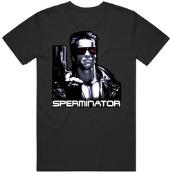 Arnold Schwarzenegger Terminator Sperminator T Shirt