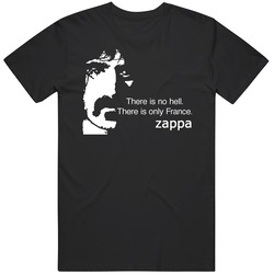 Frank Zappa No Hell Quote T Shirt