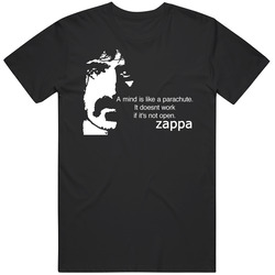 Frank Zappa Quote T Shirt