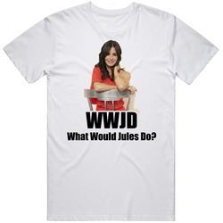 What Would Jules Do Cougar Town T Shirt