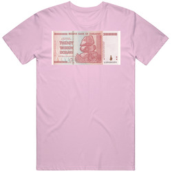 $ 20 Trillion Dollars Africa Zimbabwe T Shirt