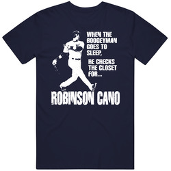 New York Baseball Boogeyman Robinson Cano T Shirt