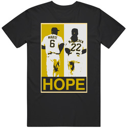 Hope Baseball Pittsburgh Starling Marte Andrew Mccutchen T Shirt