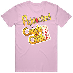 Addicted To Candy Crush Video Game App Funny T Shirt