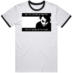 I'm Not A Monster I'm Just Ahead Of The Curve Super Villian 