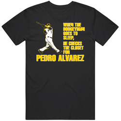 Baseball Boogeyman Pittsburgh Pedro Alvarez T Shirt