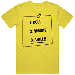 Post It 3m Funny To Do List Parody Roll Smoke Chill Weed T Shirt