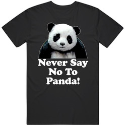 Never Say No To Panda Cheese Commercial Egypt Funny T Shirt