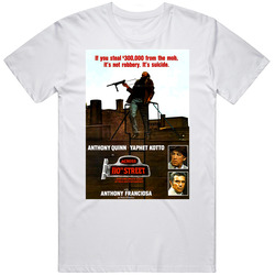 Movie 1972 Anthony Quinn Yaphet Kotto Across 110th Street T Shirt