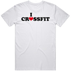 I Heart Love Crossfit Fitness White T Shirt