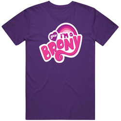 Yes Im A Brony T Shirt