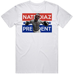 Nate Diaz For President T Shirt