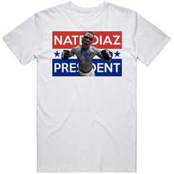 Nate Diaz For President Mma Fighter T Shirt