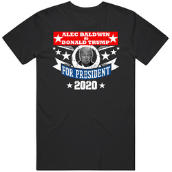 Alec Baldwin As Donald Trump For President 2020 Funny Political T Shir