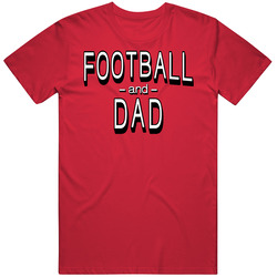 Football And Dad Father Son T Shirt