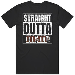 Straight Outta M&m's Chocolates Food Fan Parody T Shirt
