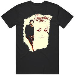 Somewhere In Time 80s Movie T Shirt