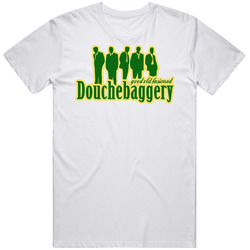 Good Old Fashioned Dochebaggery Funny T Shirt