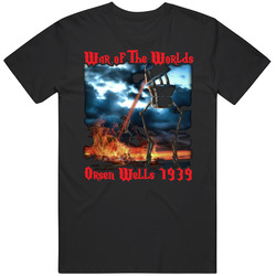 War Of The Worlds Orsen Wells T Shirt