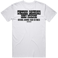 Forgive Your Enemies Quote Oscar Wilde T Shirt