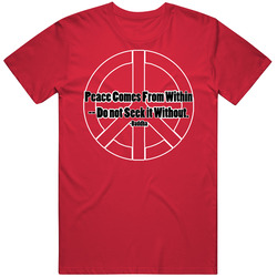 Peace Quote Buddha T Shirt