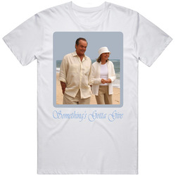Somethings Gotta Give Diane Keaton Movie T Shirt