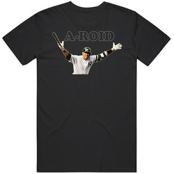 Alex Rodriguez Aroid A-roid Baseball Cheater Steroids New York T Shirt