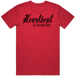 Heartbeat Danielle Steel Book T Shirt