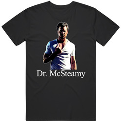 Dr Mcsteamy Tv Series T Shirt