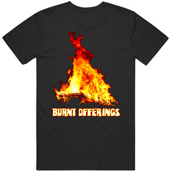 Burnt Offerings T Shirt