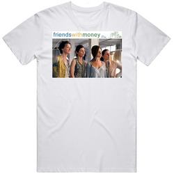 Friends With Money Movie T Shirt