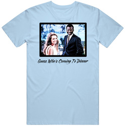 Guess Whos Coming To Dinner T Shirt