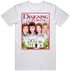Designing Women Tv Show Sitcom T Shirt