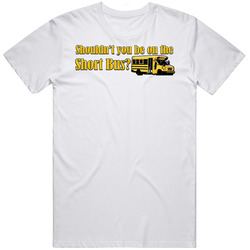 Short Bus Funny T Shirt