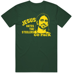 Jesus Is A Packer Hates The Steelers T Shirt