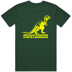 Staphylococcus Cool Dinosaur Funny T Shirt