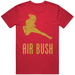 Air Bush T Shirt