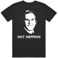 Sh!t Happens Funny George Bush Political T Shirt